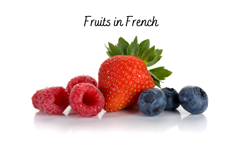 summer fruits in french