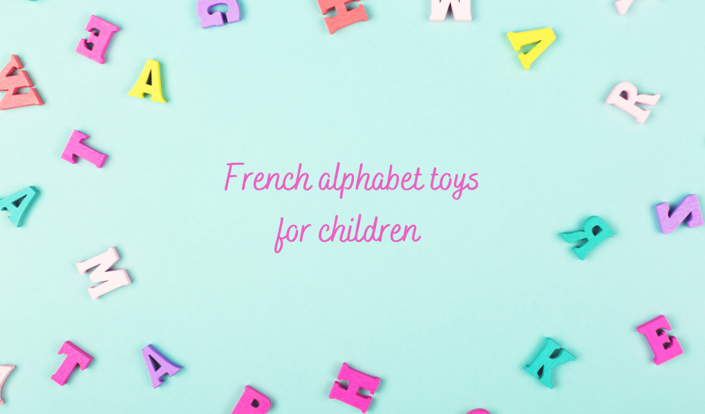 French alphabet toys for children